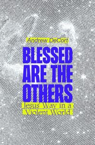 Blessed Are the Others Book Cover