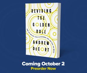 Andrew DeCort, Reviving the Golden Rule out October 2