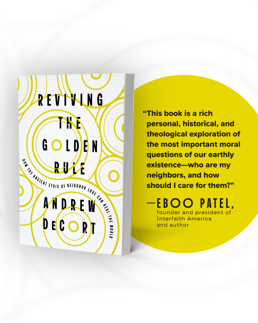 Eboo Patel's endorsement for Andrew DeCort's book Reviving the Golden Rule