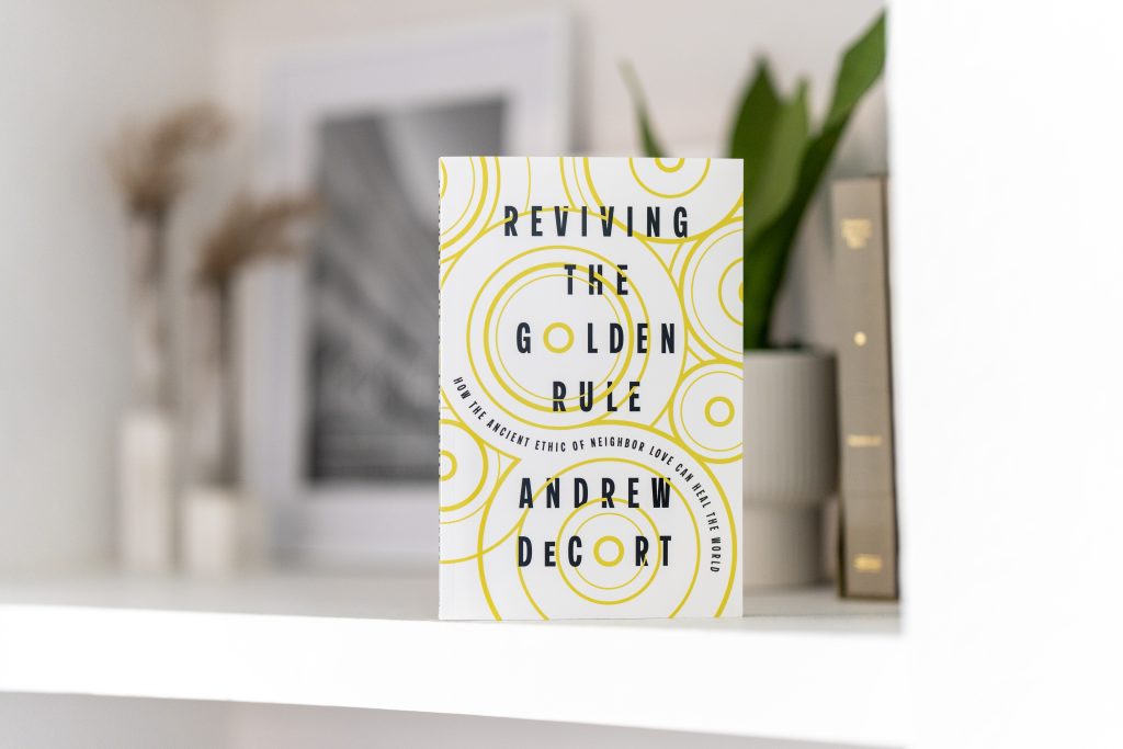 Andrew DeCort's new book "Reviving the Golden Rule" is coming soon!
